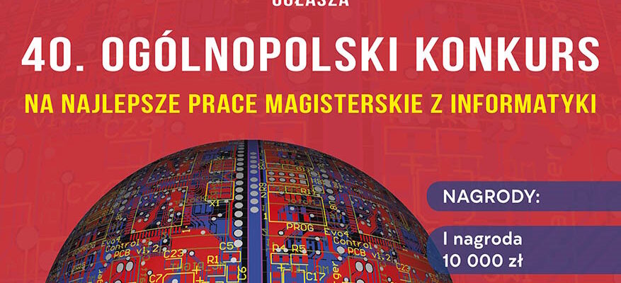 XL Ogólnopolski Konkurs PTI na najlepsze prace magisterskie z informatyki